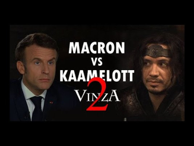 MACRON VS KAAMELOTT EP2  -- VinzA
